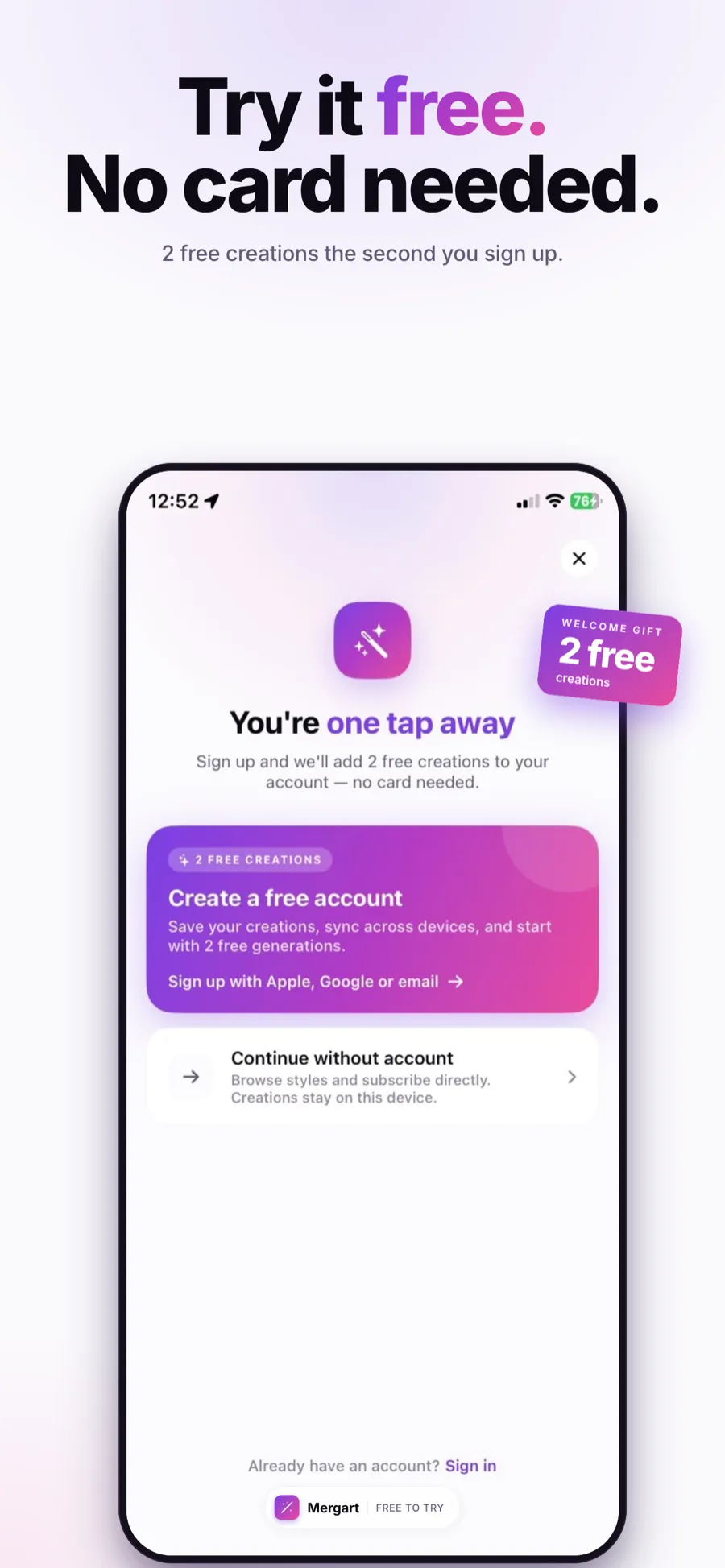 Try it free — 2 free creations, no card needed
